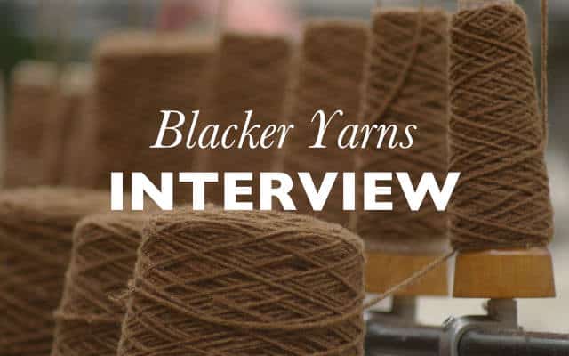 Blacker Yarns Interview lock up 640 x400